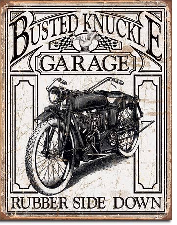 Busted knuckle Garage Tin Sign