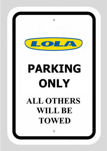 Lola Aluminium Parking Sign