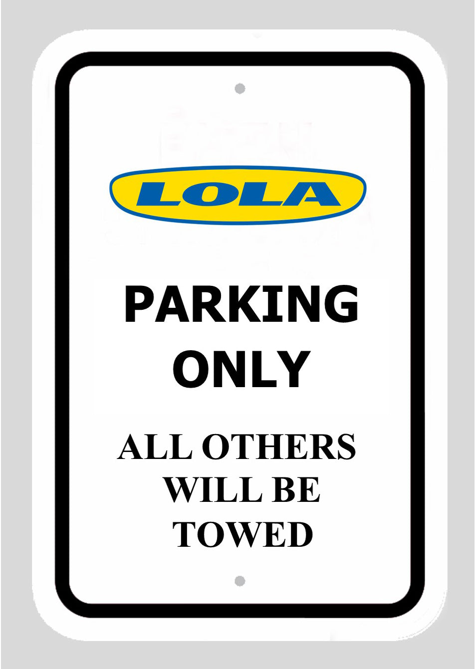 Lola Aluminium Parking Sign