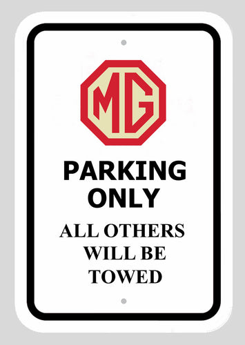 MG parking only Aluminium sign