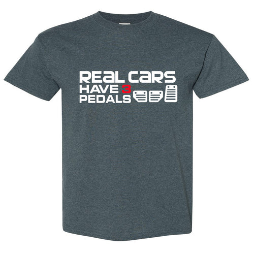 Real Cars Have 3 Pedals T Shirt
